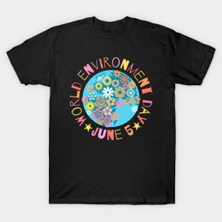 Happy Earth Day 2 T-Shirt